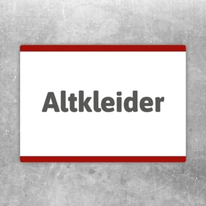 Altkleider Aufkleber mit klarer Beschriftung für Sammelstelle und Container