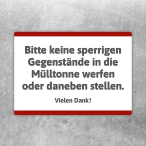 Aufkleber mit Hinweis, keine sperrigen Gegenstände in die Mülltonne zu werfen oder daneben zu stellen.