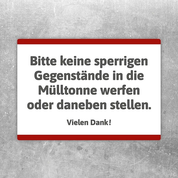 Aufkleber mit Hinweis, keine sperrigen Gegenstände in die Mülltonne zu werfen oder daneben zu stellen.
