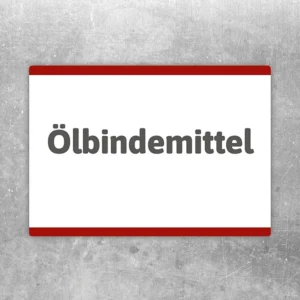 Ölbindemittel Aufkleber mit klarer Beschriftung für Werkstatt und Lager.