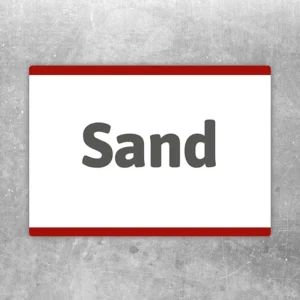 Aufkleber mit dem Hinweis Sand in Grau und Weiß für klare Materialkennzeichnung.