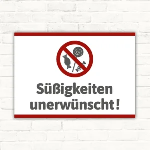 Schild mit der Aufschrift „Süßigkeiten unerwünscht“ als klare Kennzeichnung