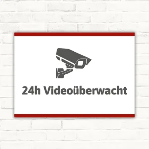 Schild 24h videoüberwacht mit gut lesbarem Motiv „24h videoüberwacht“