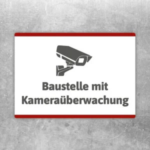 Aufkleber Baustelle mit Kameraüberwachung mit gut lesbarem Motiv „Baustelle mit Kameraüberwachung“