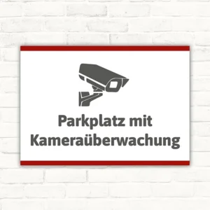 Schild Parkplatz mit Kameraüberwachung mit gut lesbarem Motiv „Parkplatz mit Kameraüberwachung“