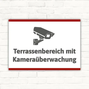 Schild Terrassenbereich mit Kameraüberwachung mit gut lesbarem Motiv „Terrassenbereich mit Kameraüberwachung“