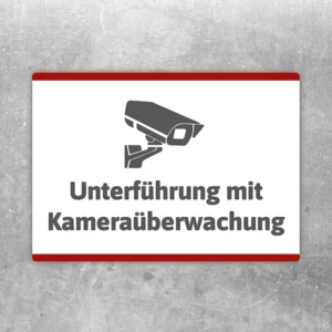 Aufkleber Unterführung mit Kameraüberwachung mit gut lesbarem Motiv „Unterführung mit Kameraüberwachung“