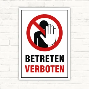 Betreten verboten Schild mit rotem Verbotszeichen und dem Text BETRETEN VERBOTEN als hochformatiges Zutrittsschild.