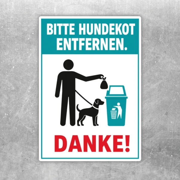 Aufkleber mit dem Hinweis Bitte Hundekot entfernen und Danke, türkis, weiß, rot und schwarz auf weißem Hintergrund.