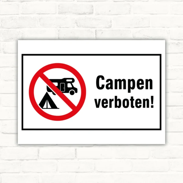 Campen verboten Schild mit Wohnmobil- und Zeltmotiv sowie dem Text „Campen verboten!“ als Verbotsschild.