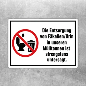 Verbotsschild Entsorgung von Fäkalien und Urin in Mülltonnen verboten als weißer Aufkleber mit rotem Verbotssymbol.