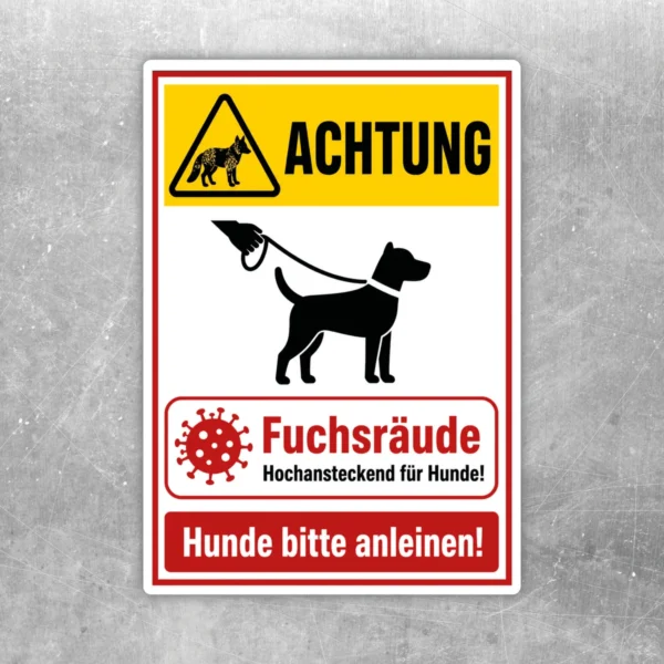 Fuchsräude Hunde bitte anleinen Aufkleber mit Warndreieck, Hundesymbol und rotem Hinweisfeld in Gelb, Rot und Schwarz.