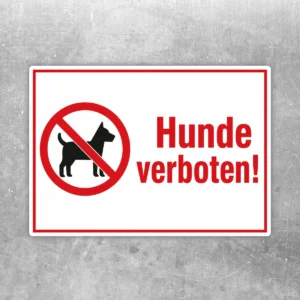 Hundeverbotsschild Aufkleber mit rotem Verbotskreis, schwarzem Hundesymbol und dem Text „Hunde verboten!“ auf weißem Hintergrund.