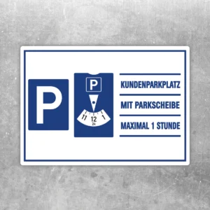 Kundenparkplatz Aufkleber mit Parkscheibe und dem Hinweis maximal 1 Stunde in blau-weißem Querformat.