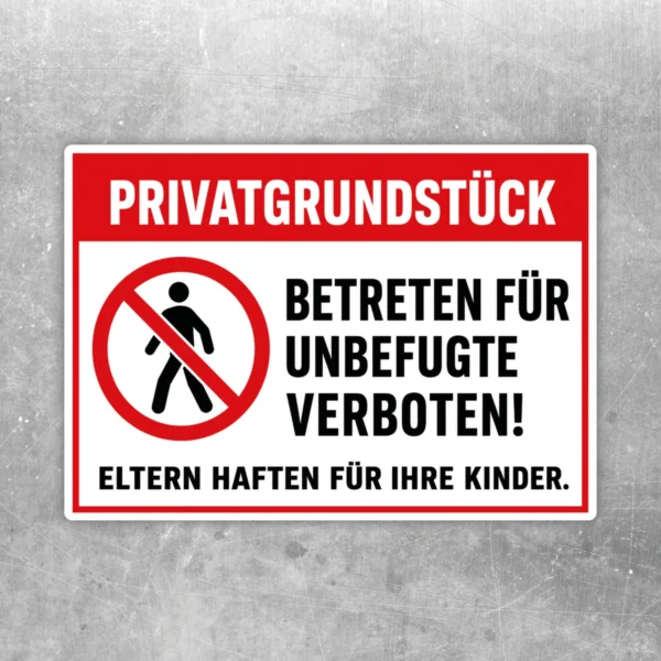 Privatgrundstück betreten verboten Aufkleber mit rotem Verbotssymbol und schwarzem Hinweistext auf weißem Grund.