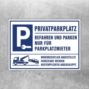 Blau-weißer Privatparkplatz Aufkleber mit P-Symbol, Schlüssel und Abschlepphinweis für reservierte Stellplätze.