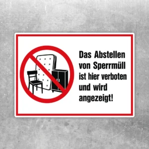 Querformatiger Aufkleber mit rotem Verbotssymbol und dem Hinweis, dass das Abstellen von Sperrmüll verboten ist.