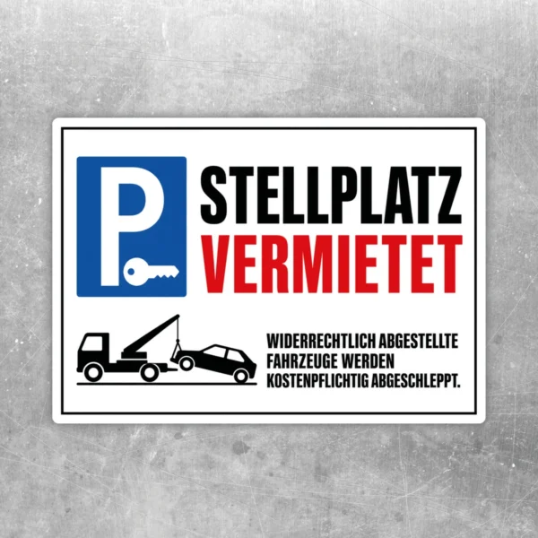 Aufkleber mit blauem Parksymbol, Text „Stellplatz vermietet“ und Abschlepphinweis für reservierte Parkflächen.