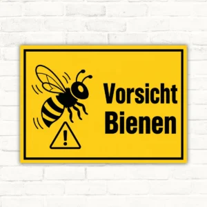 Vorsicht Bienen Warnschild mit gelbem Hintergrund, schwarzer Biene und Warntext als robustes Schild.