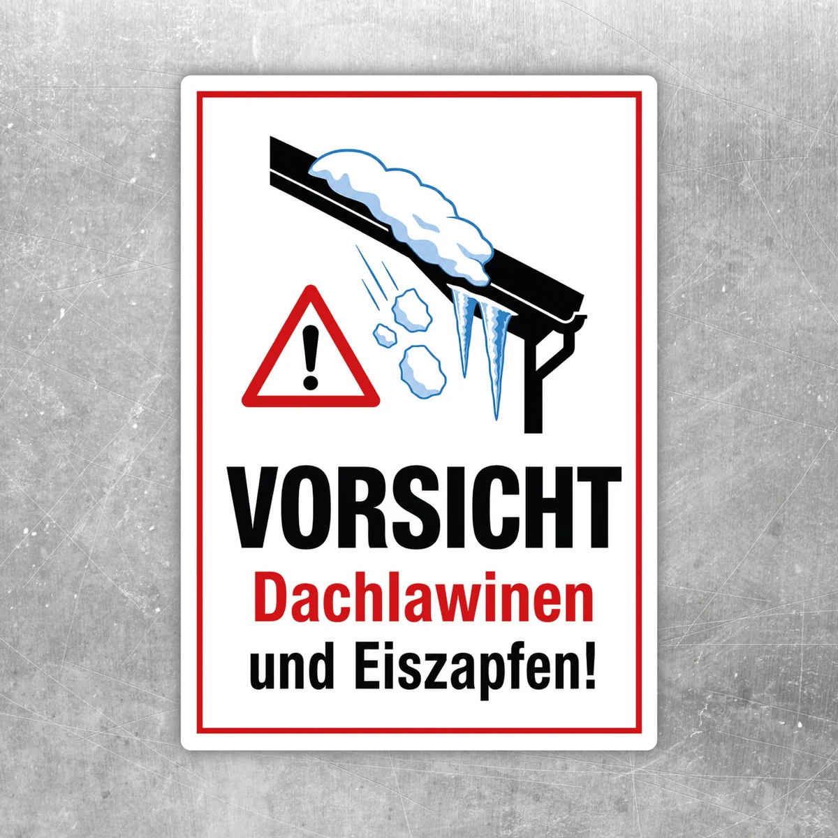 Vorsicht Dachlawinen und Eiszapfen Aufkleber mit Warnsymbol, Dachkante und Schnee in Rot, Schwarz und Hellblau.