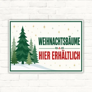 Weihnachtsbäume hier erhältlich Schild mit Tannenmotiv und großem Verkaufshinweis, als querformatiges Verkaufsschild für Hof und Stand.