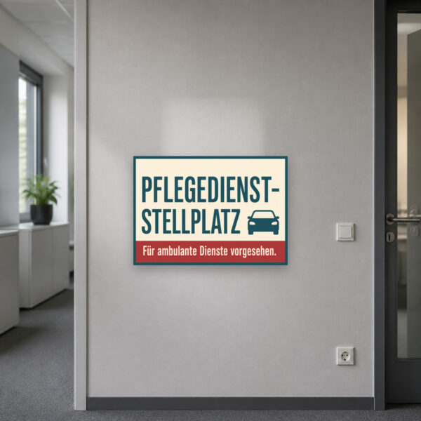KI-generiertes Anwendungsbeispiel: Pflegedienst-Stellplatz Schild für ambulante Dienste an heller Wand im Querformat.