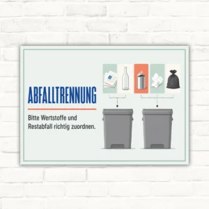 Abfalltrennung Schild – Wertstoffe und Restabfall richtig zuordnen mit gut lesbarem Motiv und klarer Beschriftung als bedrucktes Schild aus Aluminium-Verbundplatte.
