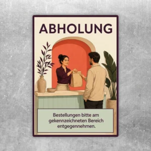 Abholung Aufkleber mit Thekenszene und Hinweis zur Entgegennahme von Bestellungen im gekennzeichneten Bereich.
