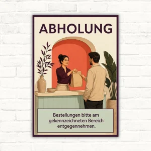 Abholung Schild – Bestellungen bitte im gekennzeichneten Bereich entgegennehmen mit gut lesbarem Motiv und klarer Beschriftung als bedrucktes Schild aus Aluminium-Verbundplatte.