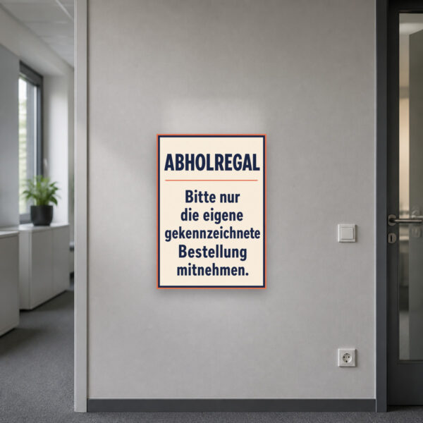 KI-generiertes Anwendungsbeispiel: Abholregal Schild für gekennzeichnete Bestellungen in einem Selbstabholbereich.