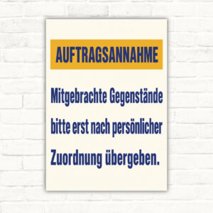 Auftragsannahme Schild mitgebrachte Gegenstände persönlich zuordnen mit gut lesbarem Motiv und klarer Beschriftung als bedrucktes Schild aus Aluminium-Verbundplatte.