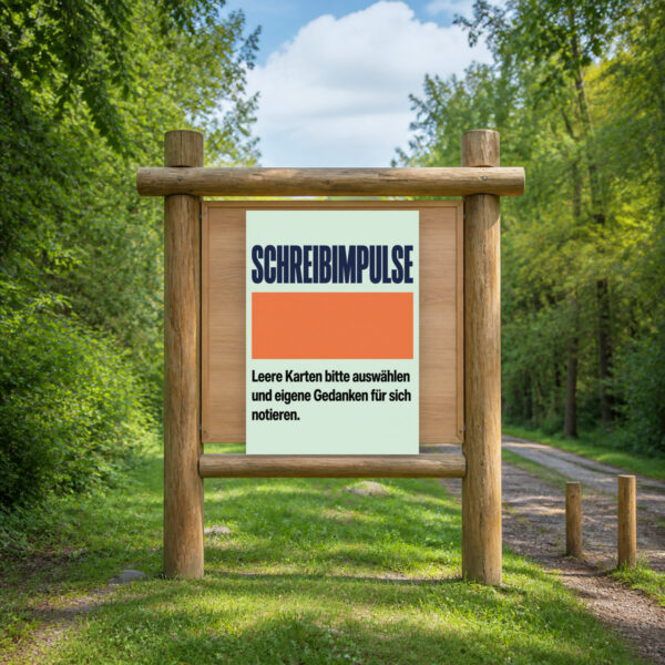 KI-generiertes Anwendungsbeispiel: Schreibimpulse Schild an einer Kartenstation für Reflexion und eigene Gedanken.