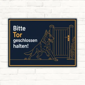 Bitte Tor geschlossen halten Schild – Deutscher Schäferhund mit gut lesbarem Motiv und klarer Beschriftung als bedrucktes Schild aus Aluminium-Verbundplatte.