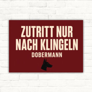 Dobermann Schild im Querformat mit Wortlaut „Warnung! Zutritt nur nach Klingeln.“ als Hundewarnschild.