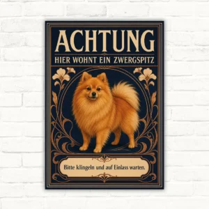 Zwergspitz Schild „Achtung hier wohnt ein Zwergspitz“ mit gut lesbarem Motiv und klarer Beschriftung als bedrucktes Schild aus Aluminium-Verbundplatte.
