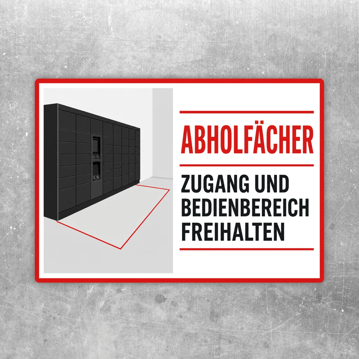 Aufkleber mit Text Abholfächer Zugang und Bedienbereich freihalten, rotem Rahmen und Fachanlagen-Grafik.