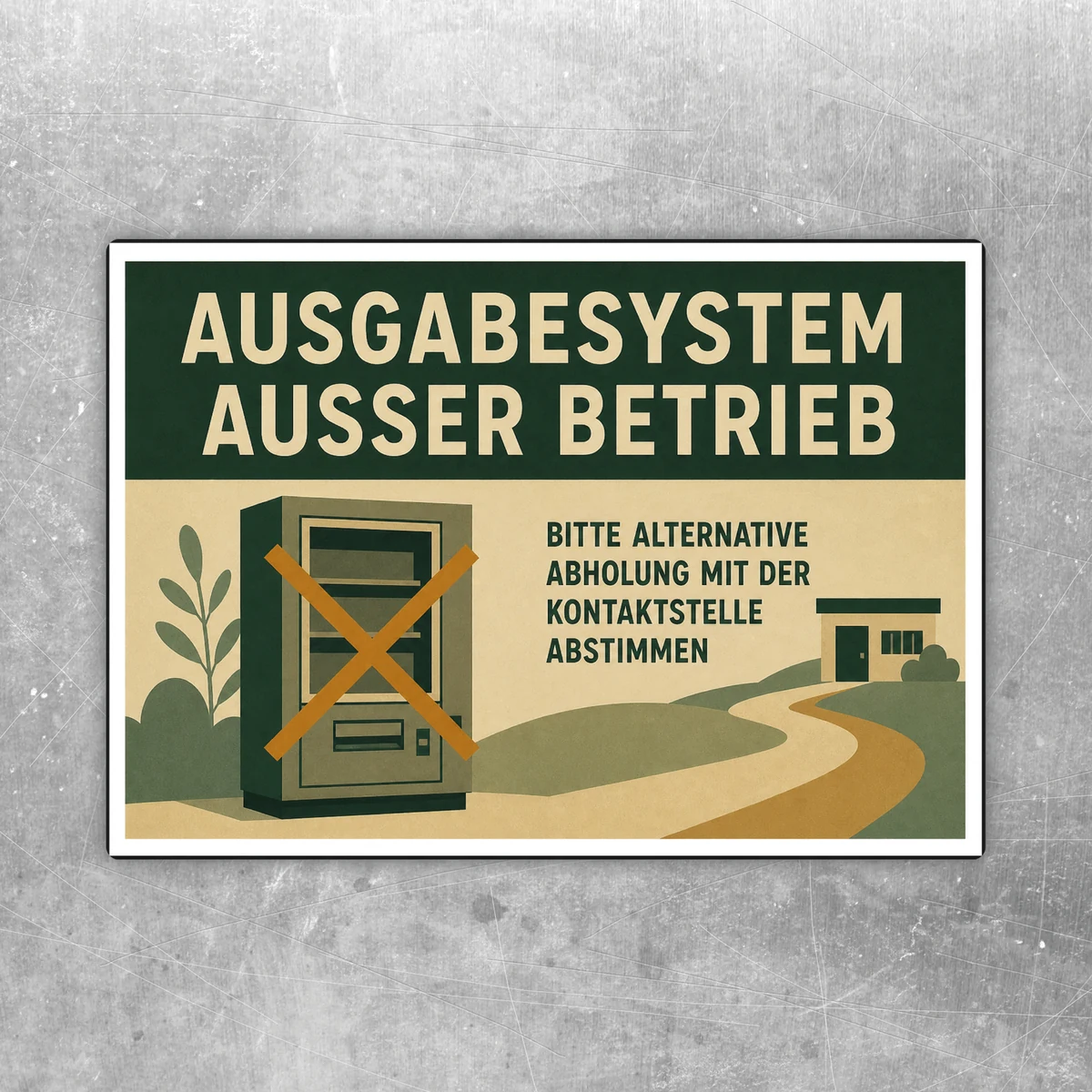 Ausgabesystem außer Betrieb Aufkleber im Querformat mit Automatengrafik und Hinweis zur alternativen Abholung.