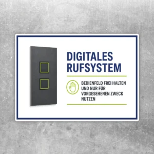 Hinweisaufkleber Digitales Rufsystem mit Bedienfeld-Grafik und Text Bedienfeld frei halten in Blau, Grün und Schwarz.