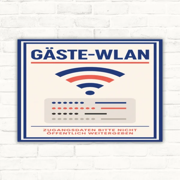 Gäste-WLAN Schild mit Wortlaut „Zugangsdaten bitte nicht öffentlich weitergeben“, WLAN-Symbol und Rahmen in Blau.
