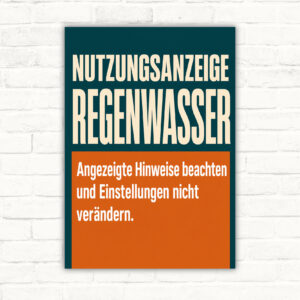 Nutzungsanzeige Regenwasser Schild mit Tank, Regenwolken und Hinweis, Einstellungen nicht zu verändern.