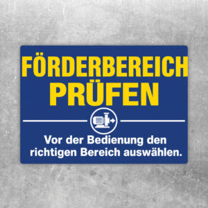 Förderbereich prüfen Aufkleber im Querformat mit Bedienhinweis, farbiger Zonengrafik und stilisierter Steueranlage.