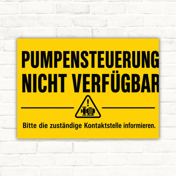 Hinweisschild mit Text „Pumpensteuerung nicht verfügbar“ und Illustration von Pumpe, Motor und Steuerkasten.