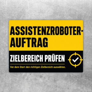 Aufkleber mit Text Auftrag und Zielbereich prüfen, Assistenzroboter und farbigen Zielzonen im Querformat.