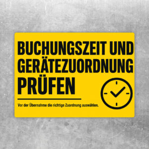 Buchungszeit und Gerätezuordnung prüfen Aufkleber im Querformat mit Kalender, Tablet und rotem Hinweistext.
