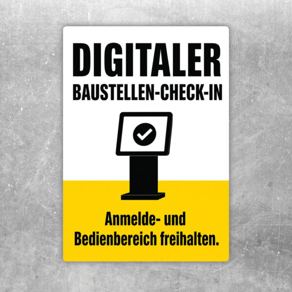 Digitaler Baustellen-Check-in Aufkleber mit Terminalgrafik und Hinweis Anmelde- und Bedienbereich freihalten.