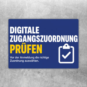 Aufkleber Digitale Zugangszuordnung prüfen mit rotem Hinweisbalken vor der Anmeldung im Querformat.