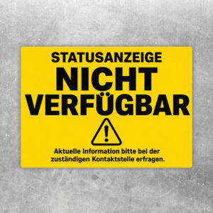 Statusanzeige nicht verfügbar Aufkleber im Querformat mit Displaygrafik, Infozeichen und Hinweis zur Kontaktstelle.