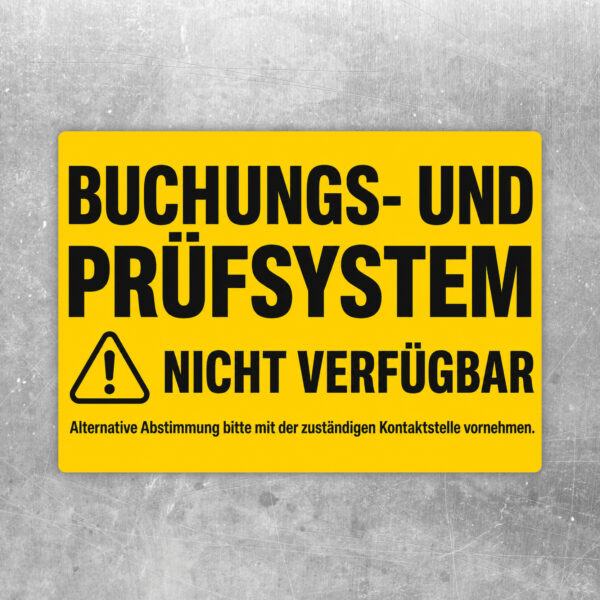 Aufkleber im Querformat mit Text Buchungs- und Prüfsystem nicht verfügbar und Computer-Symbol auf cremefarbenem Grund.