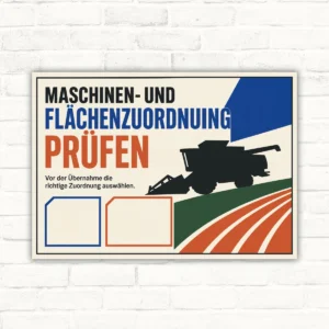 Querformat-Schild mit Text „Maschinen- und Flächenzuordnung prüfen“, Maschine, Feldern und Agrarlinien.
