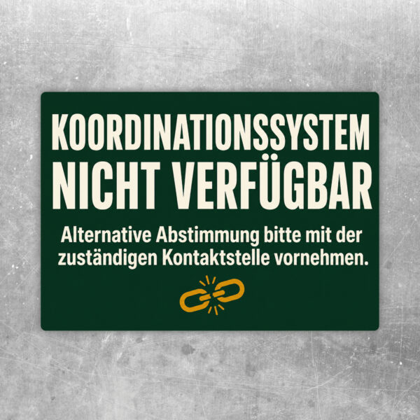Aufkleber mit Traktor, Monitor und Text Koordinationssystem nicht verfügbar in grün-beiger Agraroptik.
